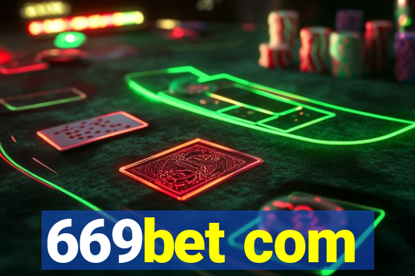 669bet com